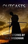Outcasts by Tom C. Underhill