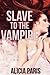 Slave to the Vampire