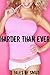 Harder Than Ever - 3 Tales of Smut
