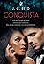 Conquista (Devoção, #2)