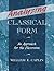 Analyzing Classical Form: An Approach for the Classroom