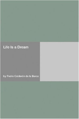 Life is a Dream
