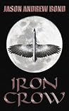 Iron Crow Iron Crow