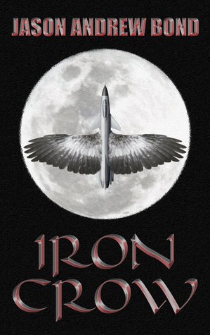 Iron Crow (Kindle Edition)