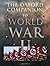 The Oxford Companion to World War II by Ian Dear