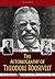 The Autobiography of Theodore Roosevelt by Theodore Roosevelt
