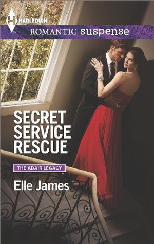 Secret Service Rescue (The Adair Legacy, #4)