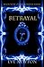 Betrayal by Eve Newton