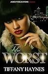 The Worst The Worst