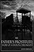 My Father's Prostitute by Steven Whitacre