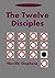 The Twelve Disciples