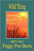 Wild Thing: Aggie's Legacy
