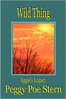 Wild Thing: Aggie's Legacy (Wild Things Book 1)