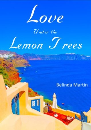 Love under the Lemon Trees (Love and the Jones Sisters Book 1)