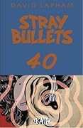 Stray Bullets #40