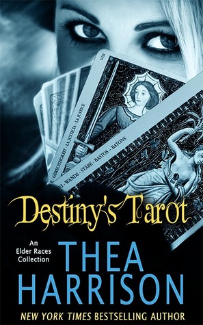 Destiny's Tarot (Elder Races #4.6-4.7)