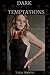 Dark Temptations