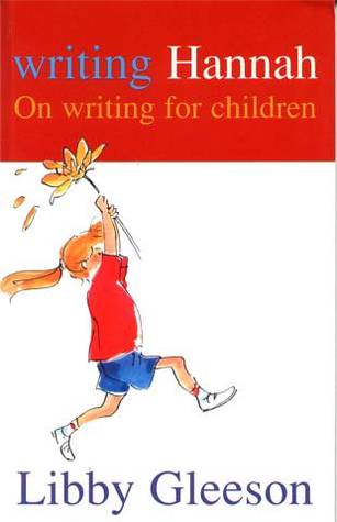 Writing Hannah: On Writing for Children