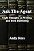 Ask the Agent: Night Thoughts on Writing and Book Publishing