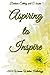 Aspiring to Inspire