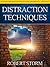 Distraction Techniques