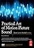 Practical Art of Motion Picture Sound