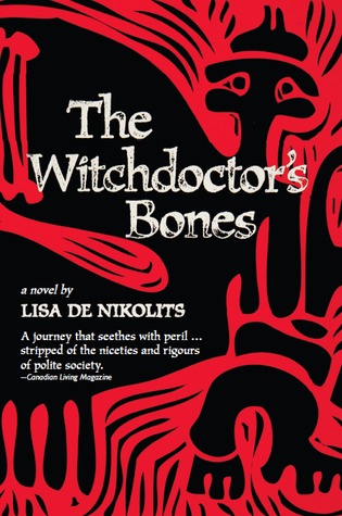 The Witchdoctor's Bones (Inanna Poetry & Fiction Series)