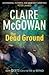 The Dead Ground (Paula Maguire #2)