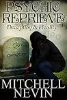 Psychic Reprieve by Mitchell Nevin
