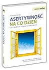 Asertywność na co...