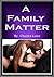 A Family Matter