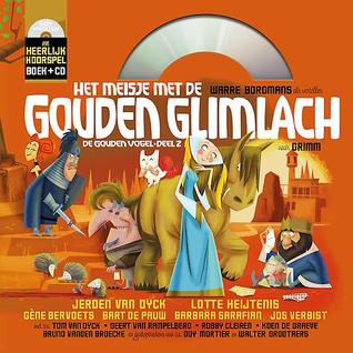 Het Meisje met de Gouden Glimlach (De Gouden Vogel, deel 2)