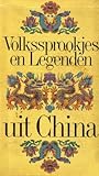 Volkssprookjes en legenden uit China