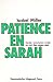 Patience en Sarah