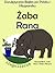 Dwujęzyczna Bajka po Polsku i Hiszpańsku: Żaba — Rana. Nauka Hiszpańskiego — Edukacyjna Seria Książek dla Dzieci.