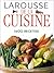 Larousse de la cuisine 1600 recettes