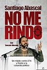 No me rindo: Sin ...