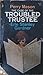 The Case of the Troubled Trustee