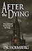 After the Dying