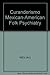 Curanderismo Mexican-American Folk Psychiatry