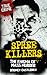 Spree Killers: The Enigma of Mass Murder