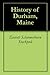 History of Durham, Maine by Everett Schermerhorn Stackpole