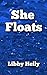 She Floats