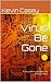 Virus Be Gone
