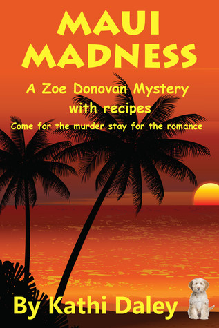 Maui Madness (Zoe Donovan Mystery #7)