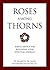 Roses Among Thorns: Simple ...
