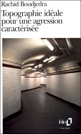 Topographie idéale pour une agression caractérisée (Paperback)