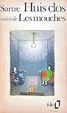 Huis clos [suivi de] Les mouches by Jean-Paul Sartre