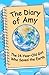 The Diary of Amy, the 14-Year-Old Girl Who Saved the Earth by Scott  Erickson