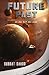 Future Past and Other Sci-Fi Short Stories
